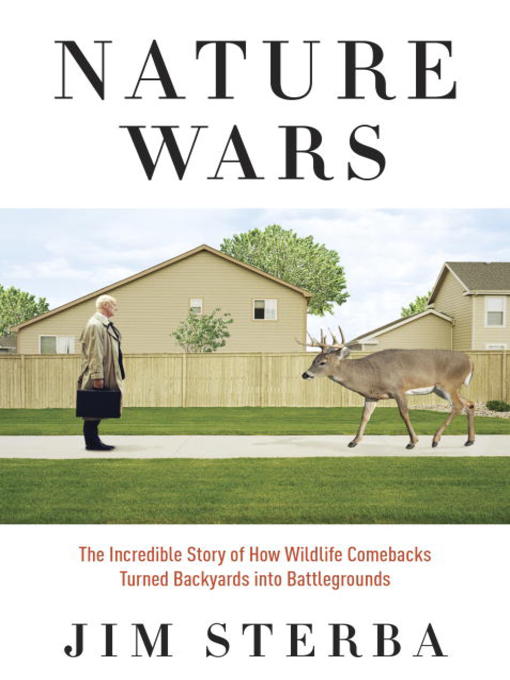 Title details for Nature Wars by Jim Sterba - Available